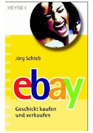 eBay – Geschickt kaufen und verkaufen · 2005 Buchcover: eBay – Geschickt kaufen und verkaufen (2005)