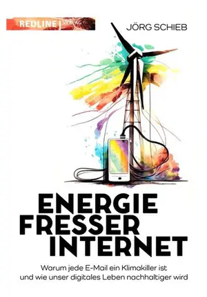 Energiefresser Internet · 2023 Buchcover: Energiefresser Internet (2023)